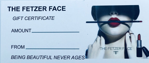 The Fetzer Face Gift Certificate